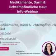 Webinar: Medikamente, Darm & lichtempfindliche Haut a, 21.5.2026