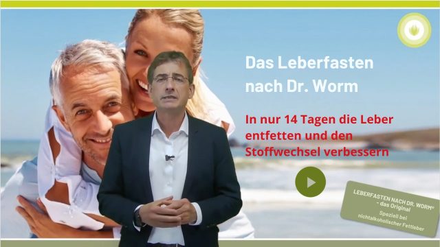 Leberfasten nach Dr. Worm® - Kurzversion